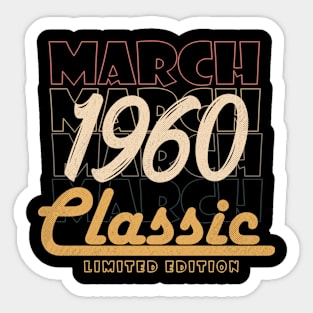 march 1960 birthday Sticker